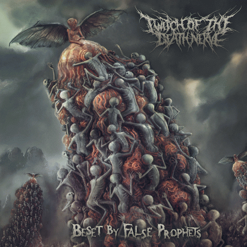 Twitch Of The Death Nerve : Beset by False Prophets Twitch Of The Death Nerve : Beset by False Prophets